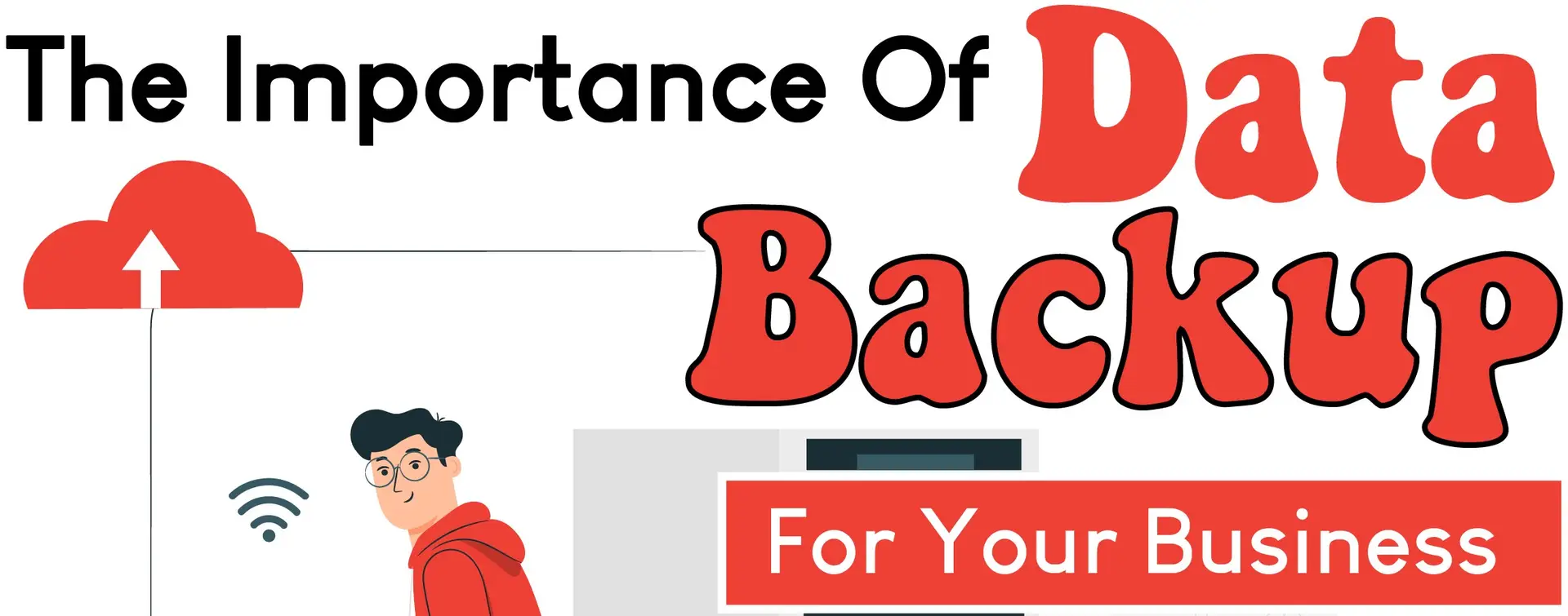 The importance of Data Backup for your business - Infograph